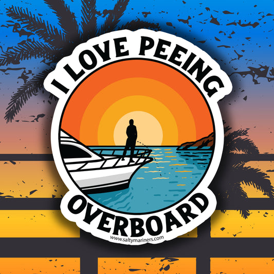 Funny sport boat sticker – I Love Peeing Overboard boating humor decal for lake life and throttle junkies
